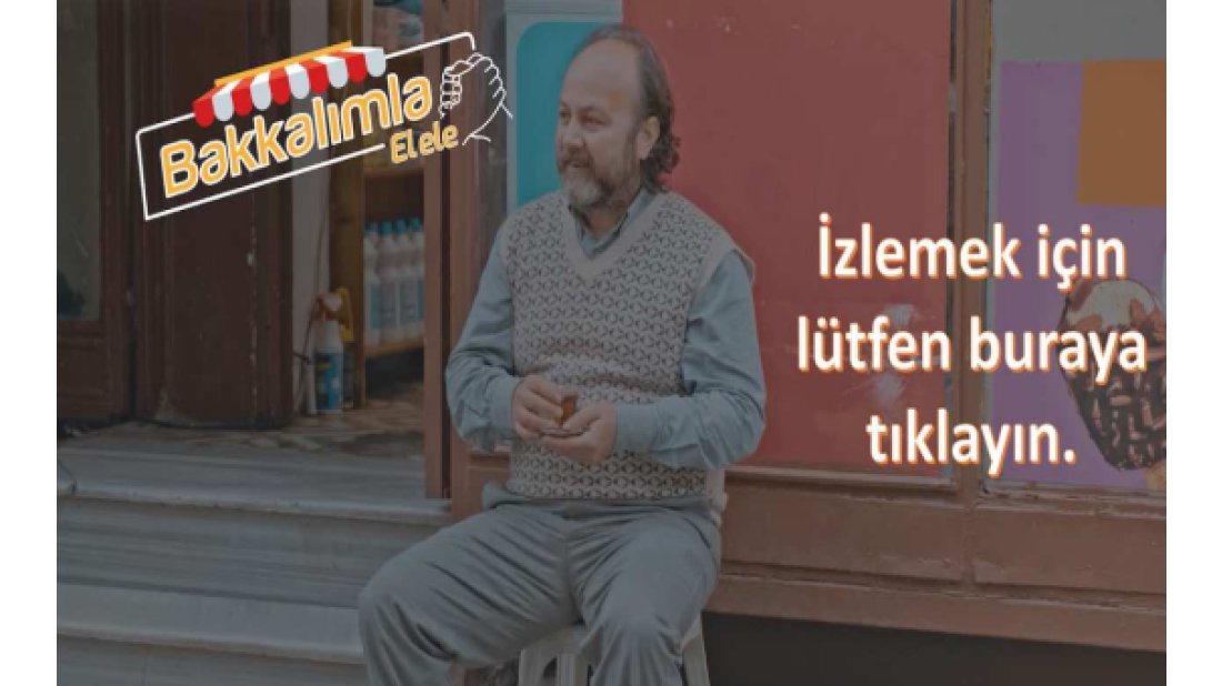 Pandemide ''Bakkalımla El Ele''