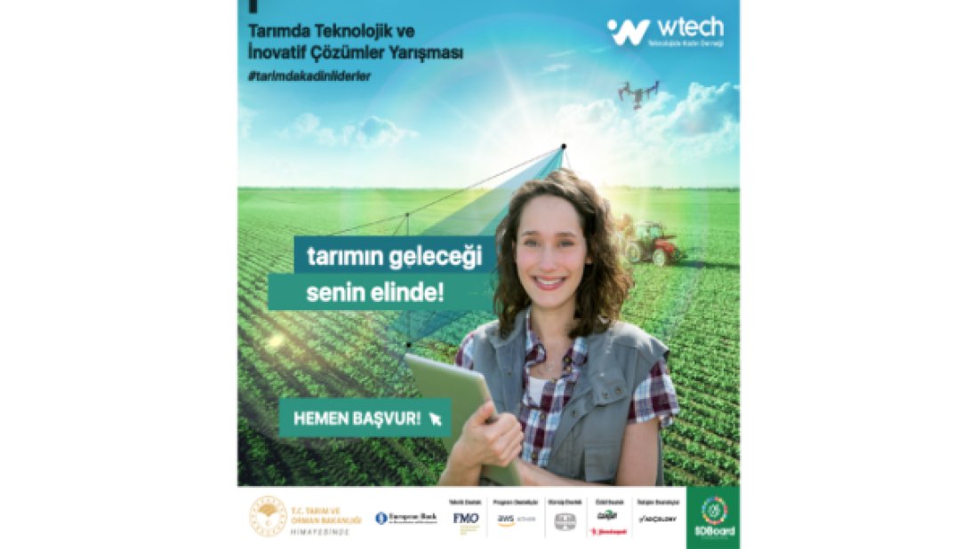 Teknolojide Kadın Derneği’nden, Tarımda Teknolojik ve İnovatif Çözümler yarışması