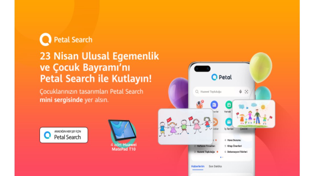 23 Nisan Ulusal Egemenlik ve Çocuk Bayramı’nı Petal Search ile kutlayın