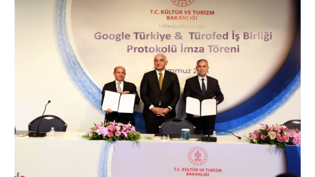 Google ve TÜROFED’den turizmde dijitalleşme hamlesi