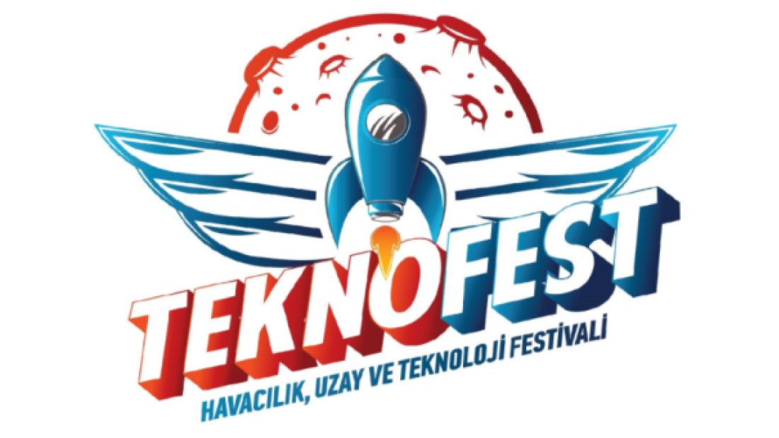 Teknofest'e katılmak için online kayıt yaptırmayı unutmayın
