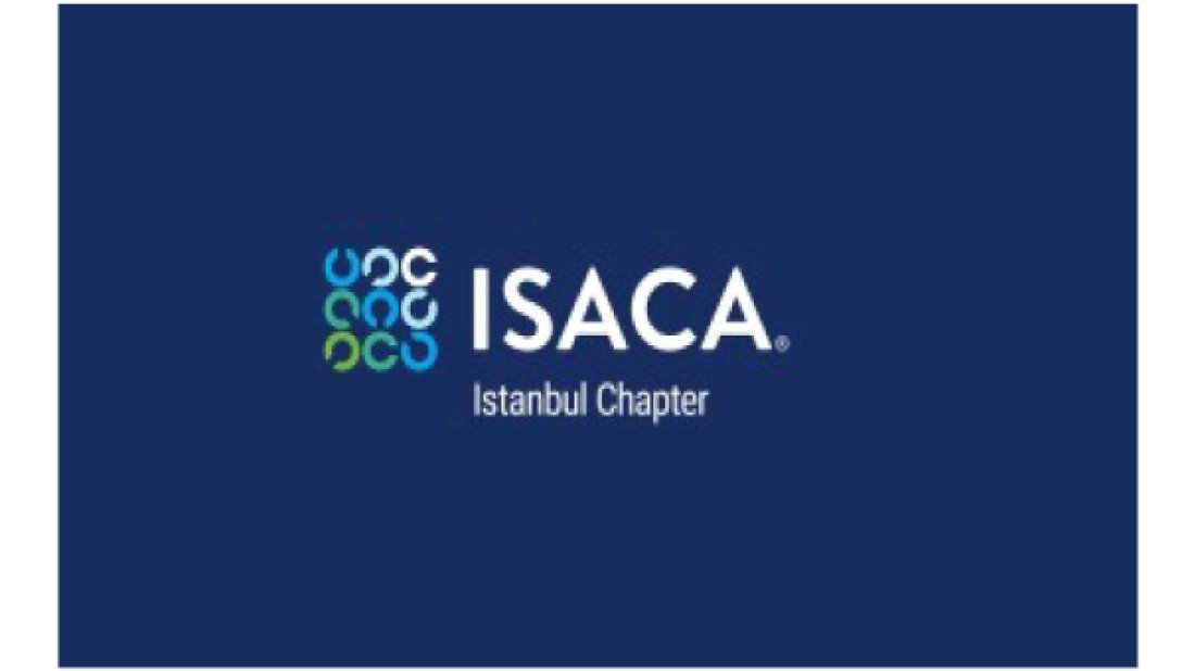 ISACA Istanbul Olağan Genel Kurulu Gerçekleştirildi.