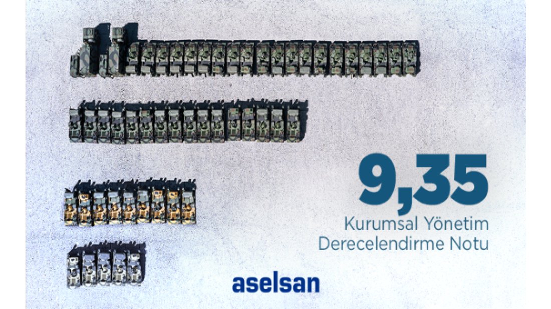 ASELSAN’ın kurumsal notu tarihi zirvesinde