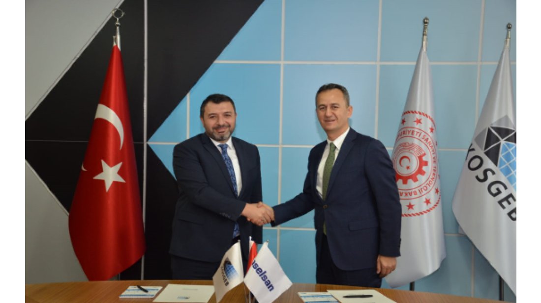 ASELSAN ve KOSGEB güçlerini birleştirecek
