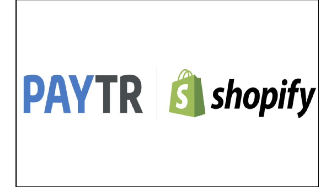 PayTR, avantajlı ödeme dünyasını Shopify kullanıcılarına açıyor  
