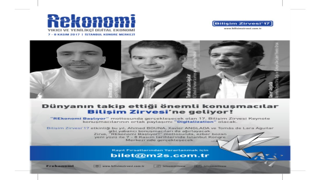 Yıkıcı ve Yenilikçi Dijital Ekonomi, Bilişim Zirvesi’de tartışılacak