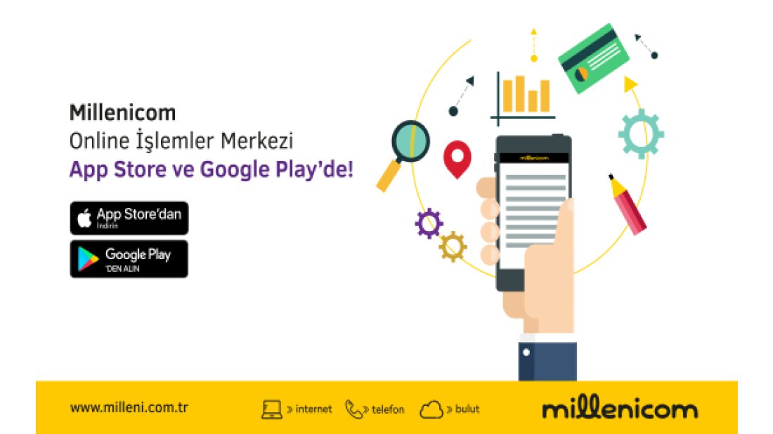 Millenicom’un Online İşlemleri Mobil Uygulama ile Cep’te