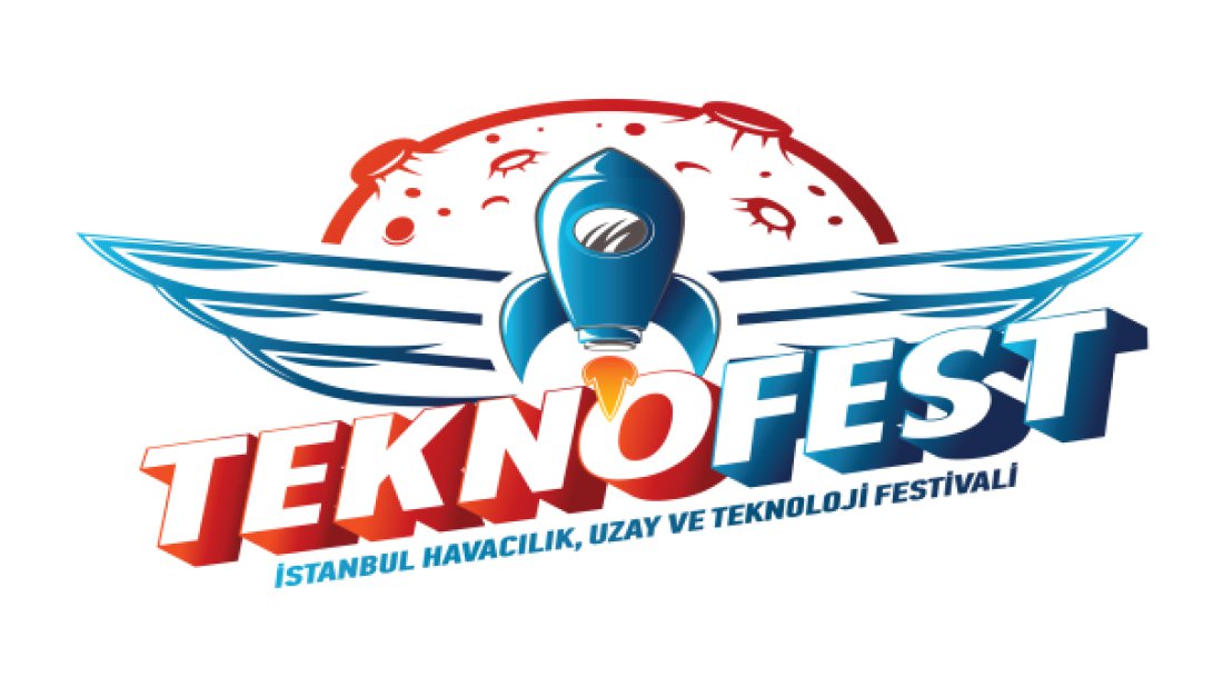 TEKNOFEST İSTANBUL’un başvurular 15 Nisan’a uzatıldı