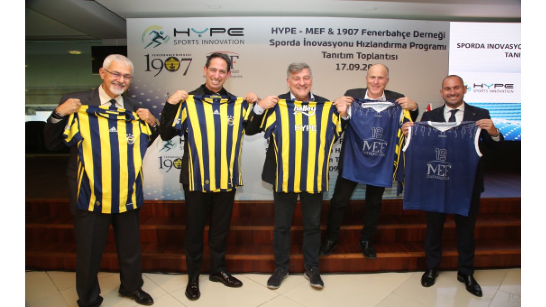 1907 Fenerbahçe Derneği ve MEF Üniversitesi, Hype Sports İnnovation ile güçlerini birleştirdi