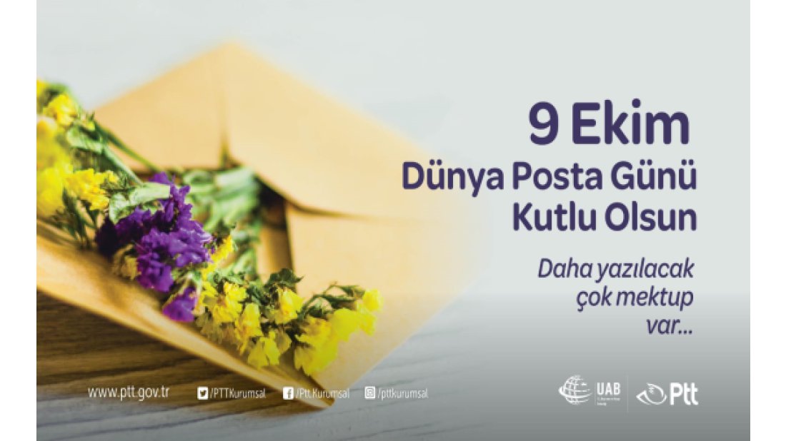 9 Ekim Dünya Posta Günü kutlanıyor