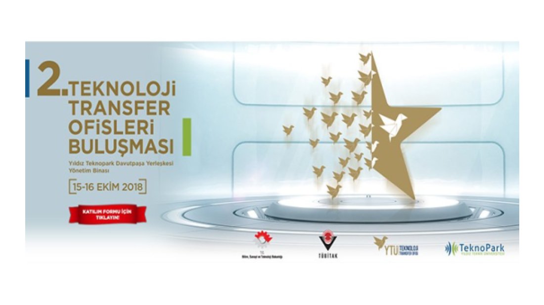 Teknoloji Transfer Ofisleri, Yıldız Teknopark'ta buluştu