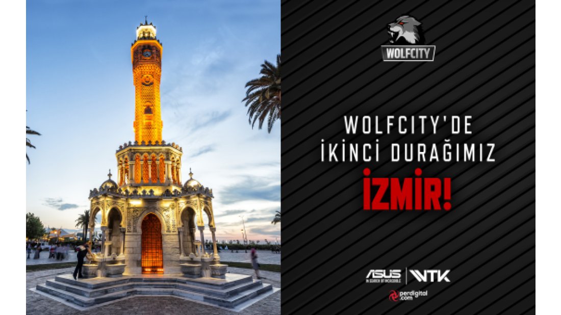 İzmir’de Wolfcity turnuvası heyecanı va