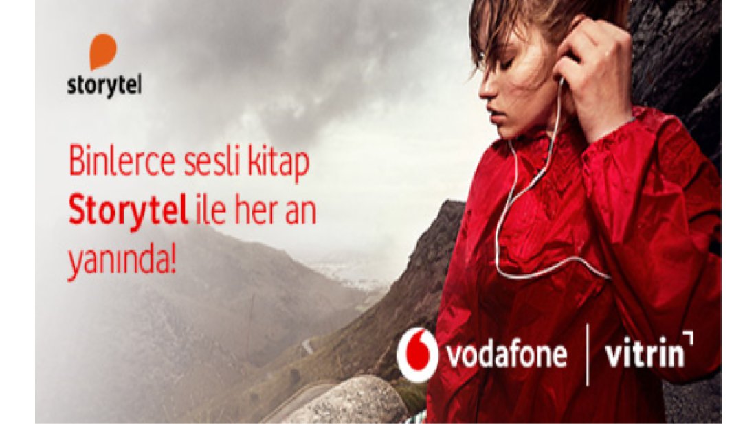 Vodafone'lular, Storytel Sesli Kitap servisini ilk ay ücretsiz kullanacak