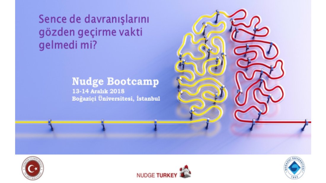 “Nudge Bootcamp” Boğaziçi Üniversitesi’nde
