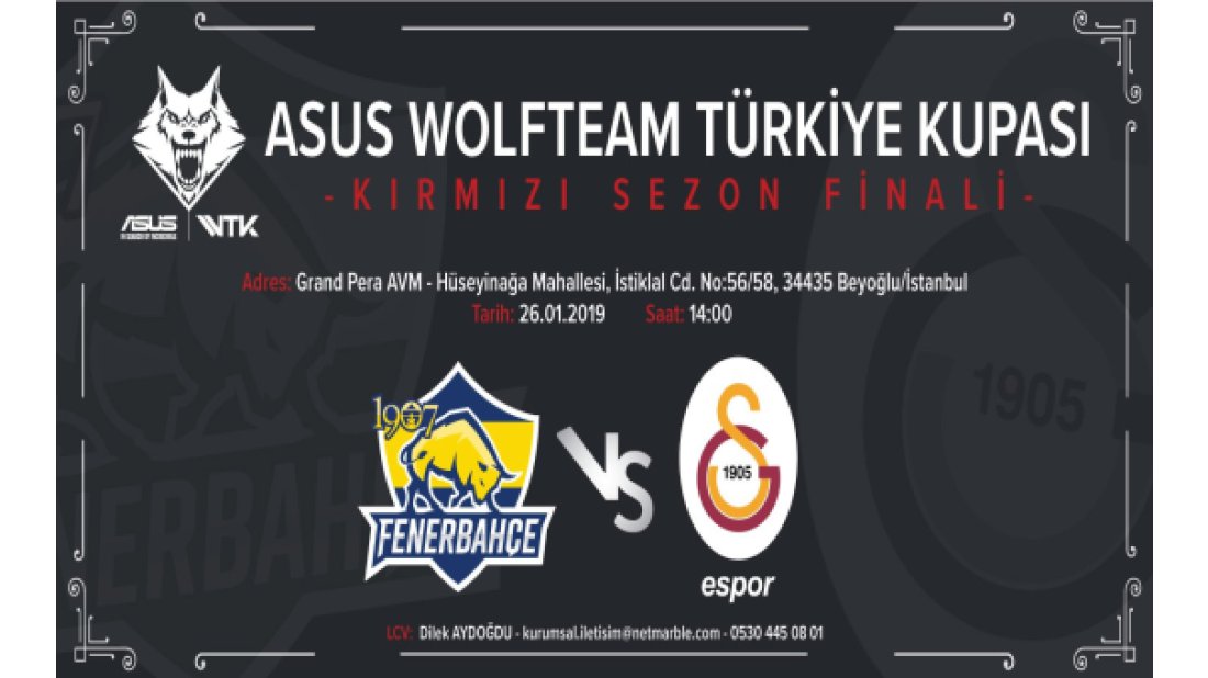Wolfteam’de Sezon Finali’nin adı: 1907 Fenerbahçe-Galatasaray Espor