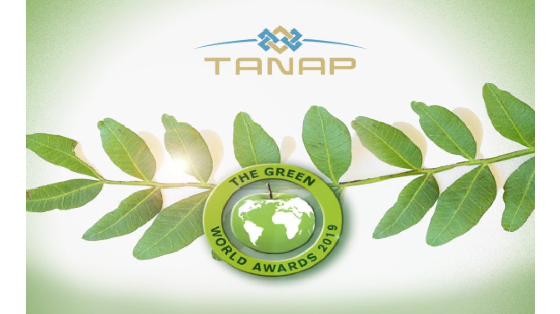 TANAP, “Dünya Lideri” ve “Yeşil Dünya Elçisi” unvanlarıyla onurlandırıldı