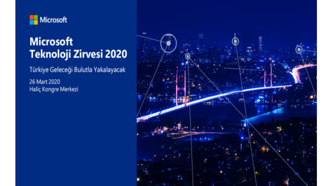 7. Microsoft Teknoloji Zirvesi’ne geri sayım başladı