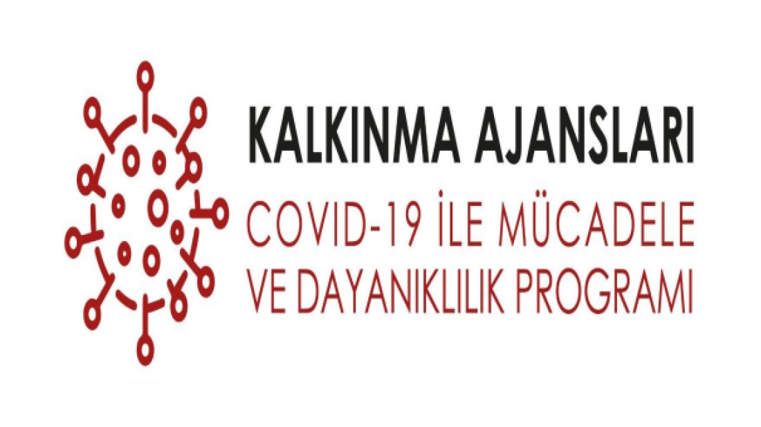 Kalkınma Ajanslarından Covid-19 İle Mücadele ve Dayanıklılık Programı