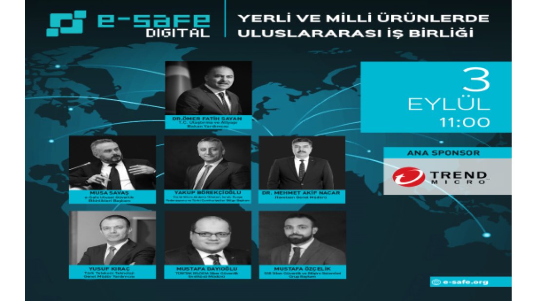 e-Safe Digital, Yerli ve Milli Siber Güvenlik Ürünlerinde, Uluslararası İş Birliğini Masaya Yatırıyor