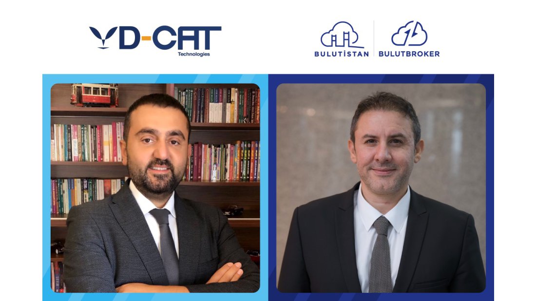 Bulutistan ve D-CAT Technologies’ten Güç Birliği