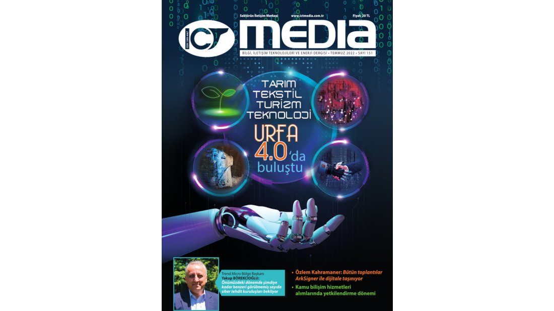 ICT Media Temmuz Sayısı