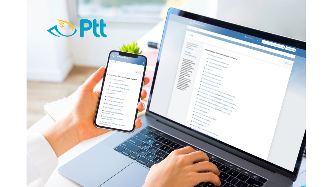 PTT AŞ E-Devlet Hizmetleri ile vatandaşlara anında işlem yapma imkânı sunuyor